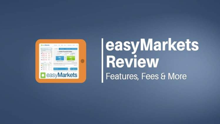 What You Need To Know About The EasyMarkets Review?